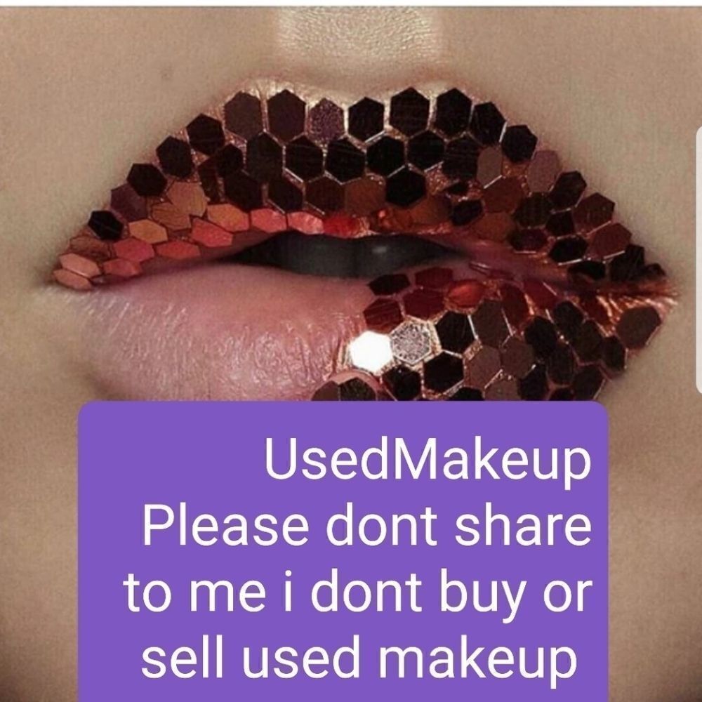 Please Dont Share used Makeup to my bundle